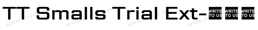 TT Smalls Trial Ext字体转换